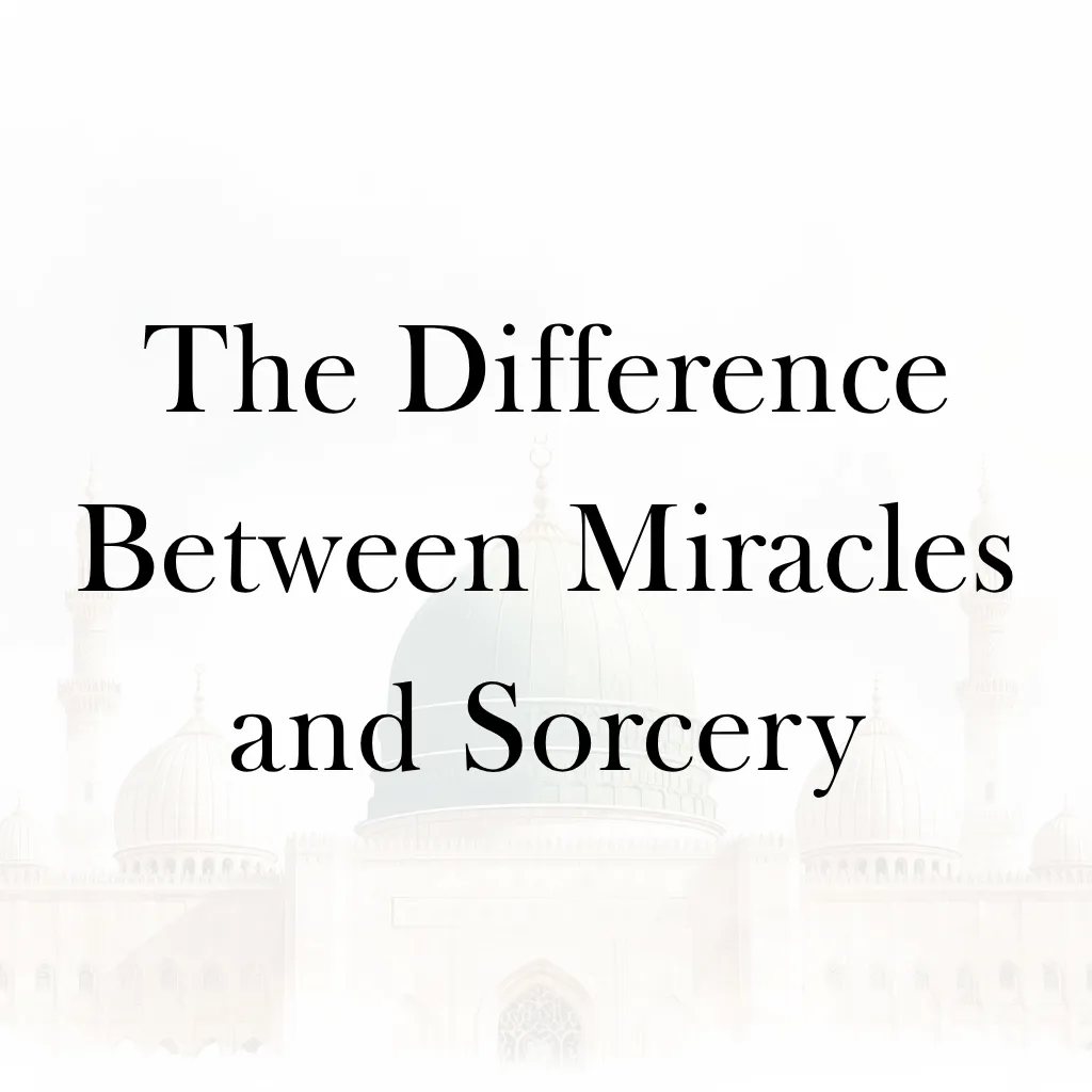 Lesson 13 – The Difference Between Miracles and Sorcery