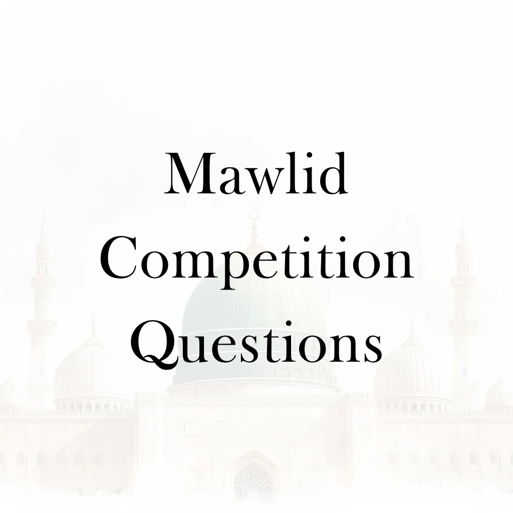 Lesson 17 – Mawlid Competition Questions