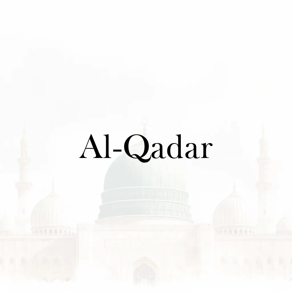 Lesson 25 – Al-Qadar