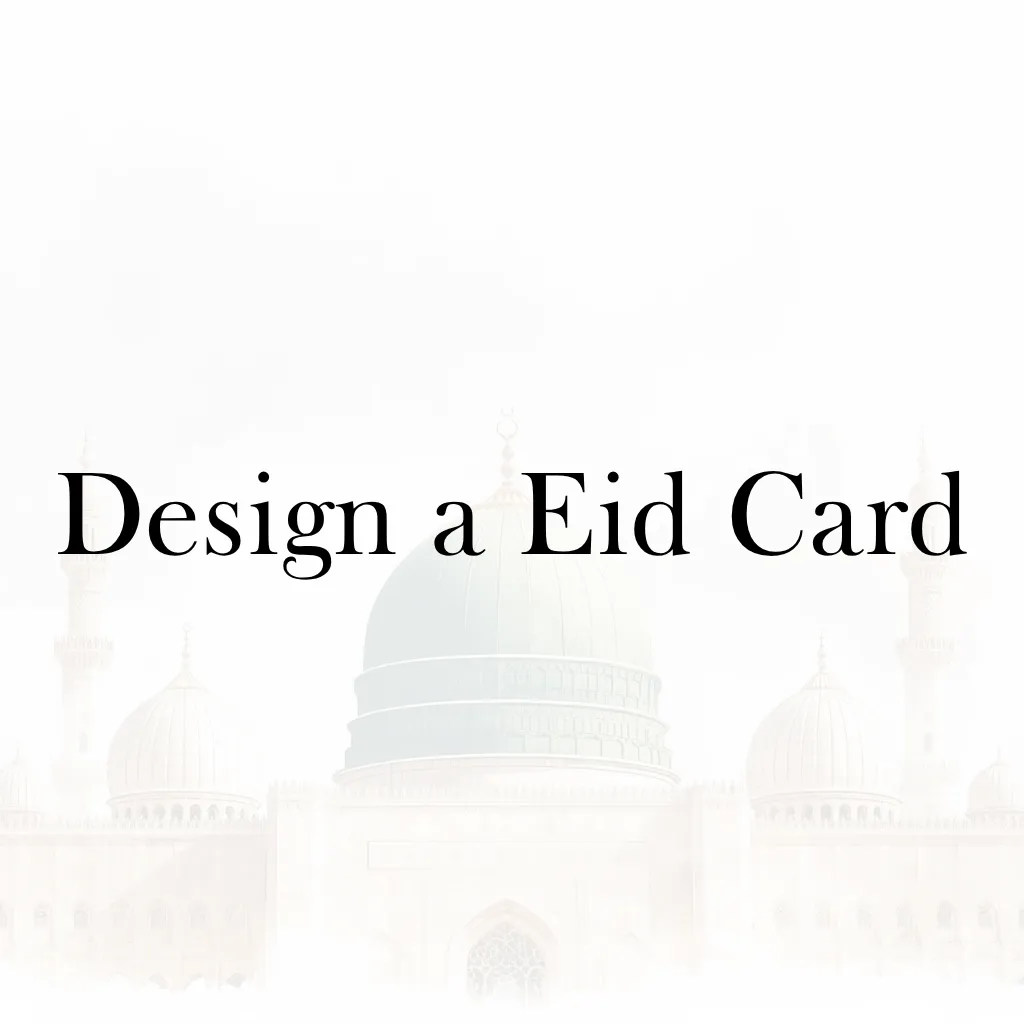 Lesson 28 – Design an Eid Card